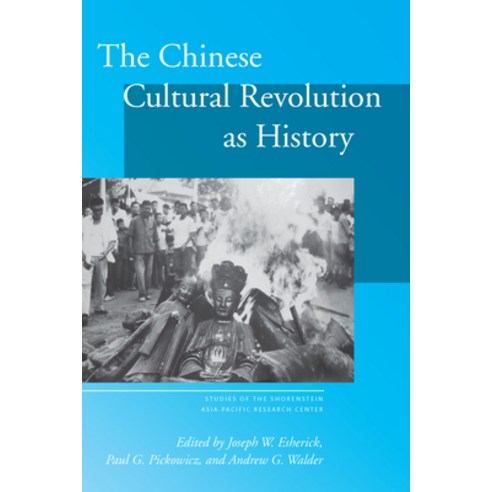 (영문도서) The Chinese Cultural Revolution as History Paperback, Stanford ...
