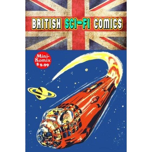 British Sci-Fi Comics Paperback, Lulu.com, English, 9781387585977