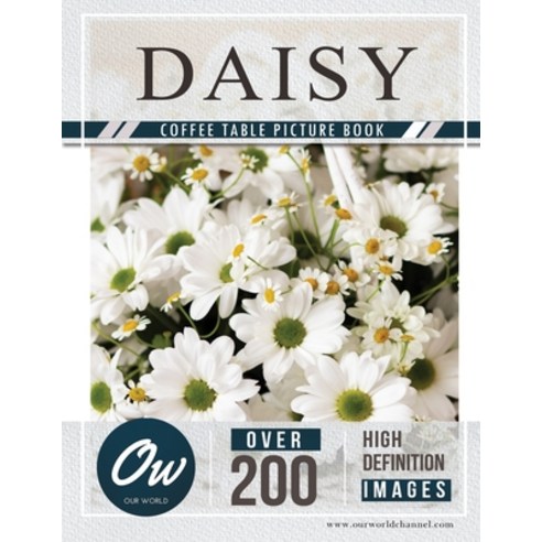 (영문도서) Daisy: Coffee Table Picture Book Paperback, Independently Published, English, 9798398935646