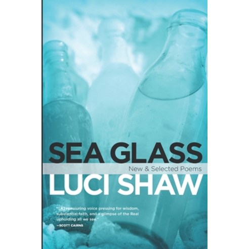 Sea Glass: New & Selected Poems Paperback, WordFarm, English, 9781602260177