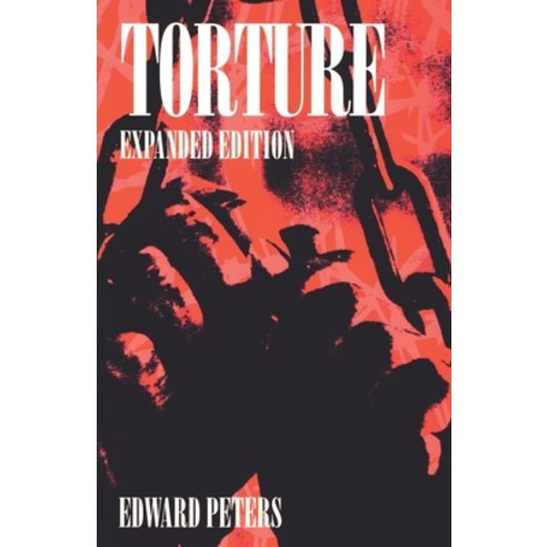 (영문도서) Torture Paperback, University of Pennsylvania ..., English, 9780812215991