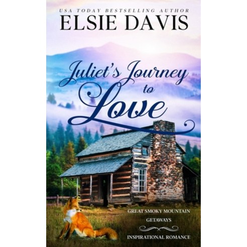 (영문도서) Juliet''s Journey to Love Paperback, Elsie Davis, English, 9798986117751