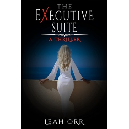 (영문도서) The Executive Suite: A Thriller Novella Paperback, Independently Published, English, 9798506412212