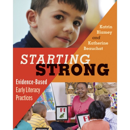 (영문도서) Starting Strong: Evidence-Based Early Literacy Practices Paperback, Stenhouse Publishers, English, 9781571109309