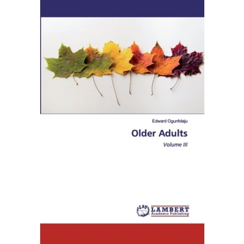 Older Adults Paperback, LAP Lambert Academic Publishing