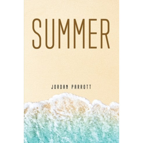 (영문도서) Summer Paperback, Jordan Parrott, English, 9781805093237