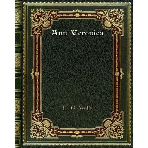 Ann Veronica Paperback, Blurb