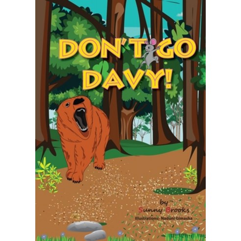 (영문도서) Don''t Go Davy! Paperback, Paragon Publishing, English, 9781782228516