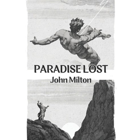 Paradise Lost: The Loss of Paradise Paperback, Independently Published, English, 9798594530058
