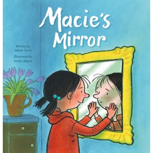 Macie''s Mirror Hardcover, Clavis, English, 9781605375137