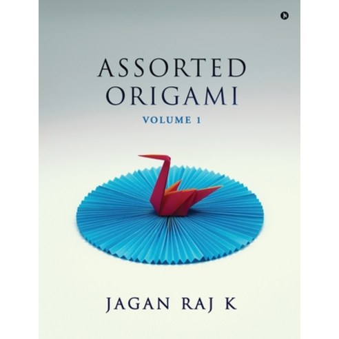 (영문도서) Assorted Origami: Volume 1 Paperback, Notion Press, English, 9798894159546