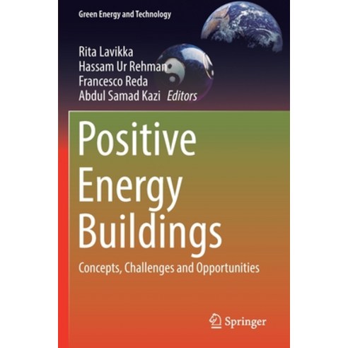 (영문도서) Positive Energy Buildings: Concepts Challenges and Opportunities Paperback, Springer, English, 9783030877040