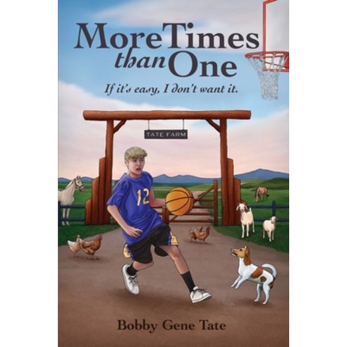 (영문도서) More Times than One: If it''s easy I don''t want it Paperback, Dorrance Publishing Co., English, 9781638670230