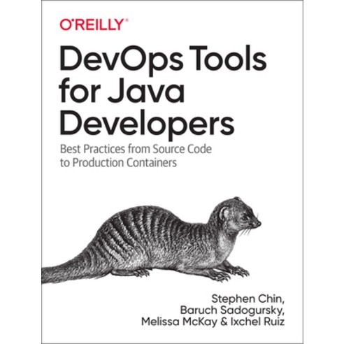 Devops Tools for Java Developers: Best Practices from Source Code to ...