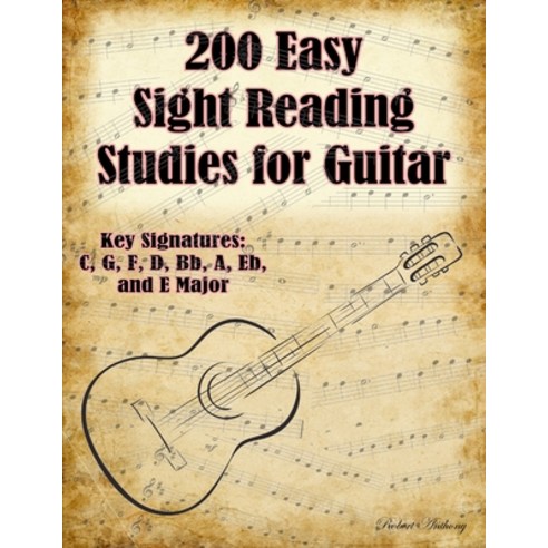 (영문도서) 200 Easy Sight Reading Studies for Guitar Paperback, Independently Published, English, 9798840767672
