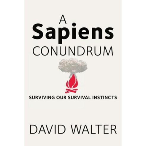 (영문도서) A Sapiens Conundrum Paperback, Wisdom Editions, English, 9781960250742