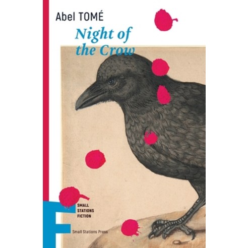 (영문도서) Night of the Crow Paperback, Small Stations Press, English, 9789543841370