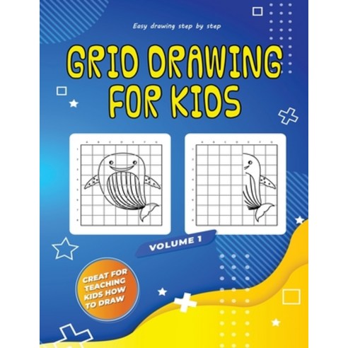 Easy drawing step by step: This book teaches kids how to draw using grids learn to draw funny gift ... Paperback, Independently Published, English, 9798686574502