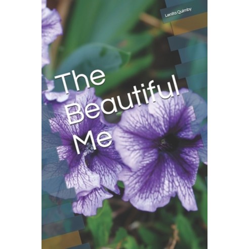 The Beautiful Me Paperback, Independently Published