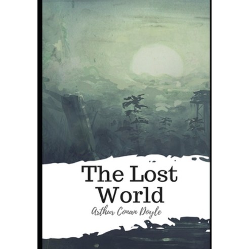 The Lost World Paperback, Independently Published, English, 9798598035474