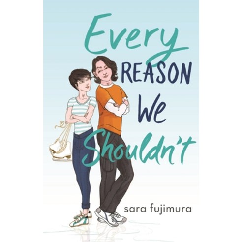 Every Reason We Shouldn''t Paperback, Tor Teen, English, 9781250204080