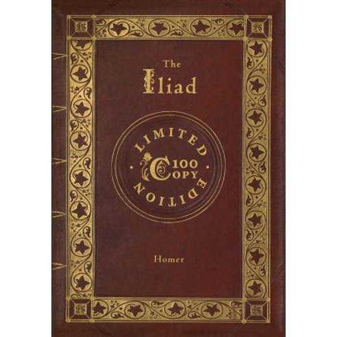 The Iliad (100 Copy Limited Edition) Hardcover, SF Classic