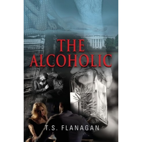 (영문도서) The Alcoholic Paperback, Booklocker.com, English, 9781958878750
