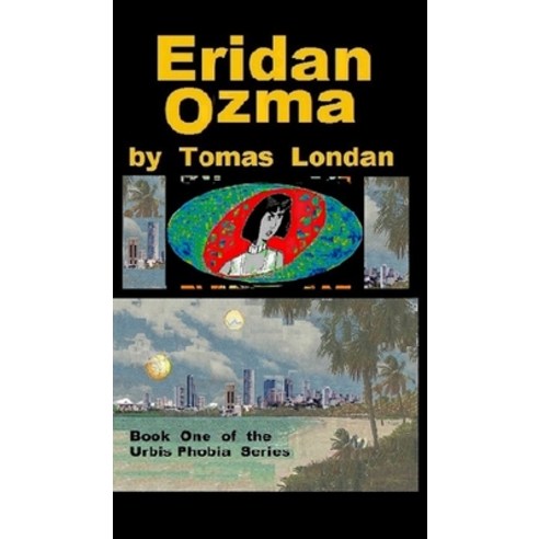 (영문도서) Eridan Ozma: Book One Hardcover, Fiction, English, 9781738010219
