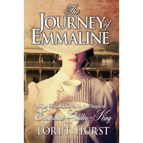 The Journey of Emmaline Paperback, Loraine T. Hurst