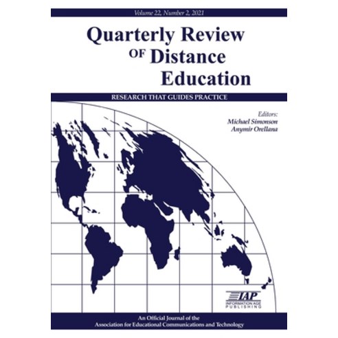 (영문도서) Quarterly Review of Distance Education Volume 22 Number 2 2021 Paperback, Information Age Publishing, English, 9781648027048