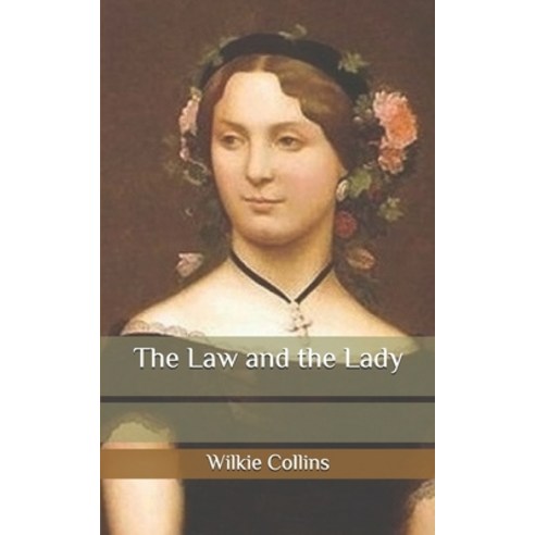 The Law and the Lady Paperback, Independently Published, English, 9798685556837