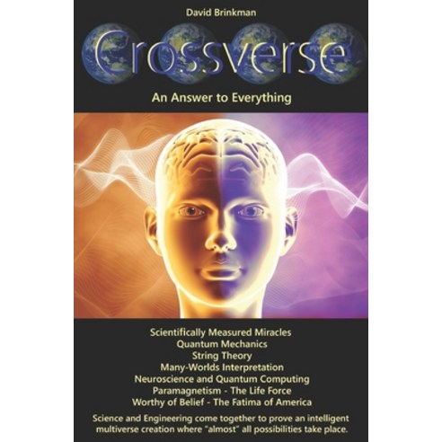 Crossverse: An Answer to Everything Paperback, Independently Published