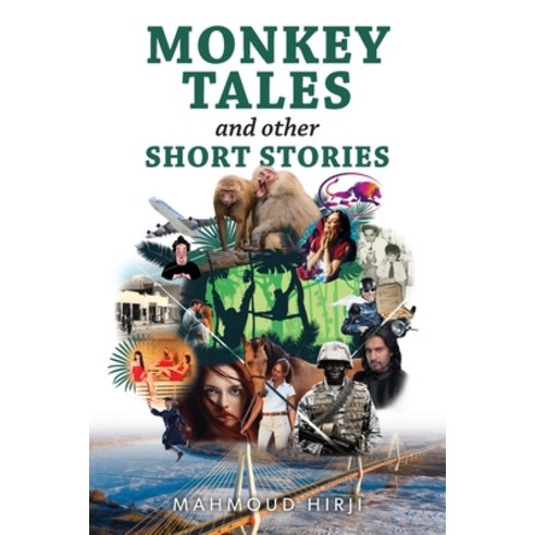(영문도서) Monkey Tales and Other Short Stories Paperback, FriesenPress, English, 9781039129634