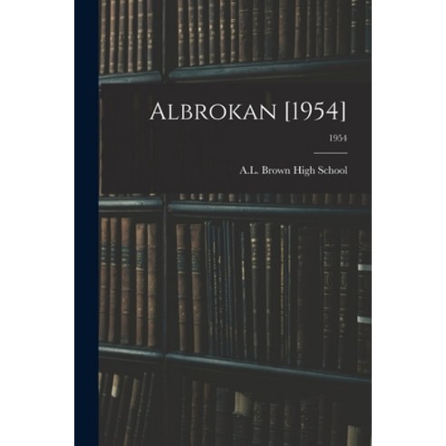 (영문도서) Albrokan [1954]; 1954 Paperback, Hassell Street Press, English, 9781014560711
