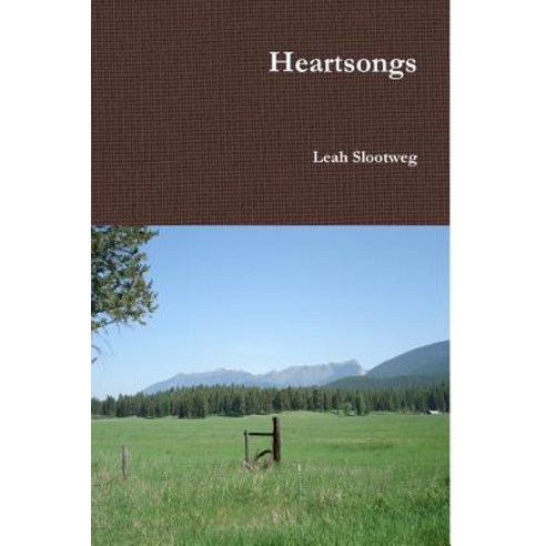 (영문도서) Heartsongs Paperback, Lulu.com, English, 9781387479672