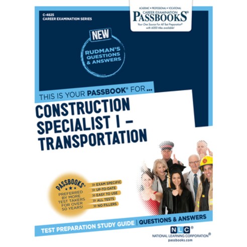 Construction Specialist I - Transportation Volume 4825 Paperback, Passbooks, English, 9781731848253