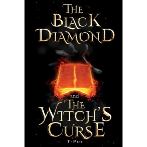 (영문도서) The Black Diamond and The Witch''s Curse Paperback, Pageturner Press and Media, English, 9798886224542