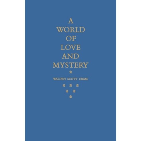 (영문도서) A World of Love and Mystery Paperback, University of Toronto Press, English, 9781442639492