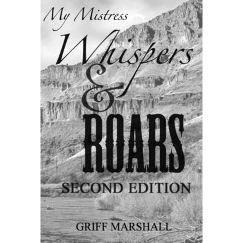 (영문도서) My Mistress Whispers and Roars 2nd Ed. Paperback, Lulu.com, English, 9781458375827