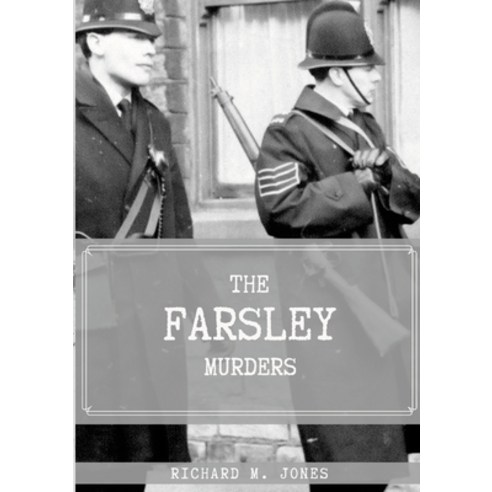(영문도서) The Farsley Murders Paperback, Lulu.com, English, 9781008971851