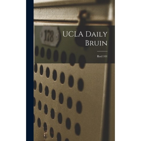 (영문도서) UCLA Daily Bruin; Reel 101 Hardcover, Legare Street Press, English, 9781013595936