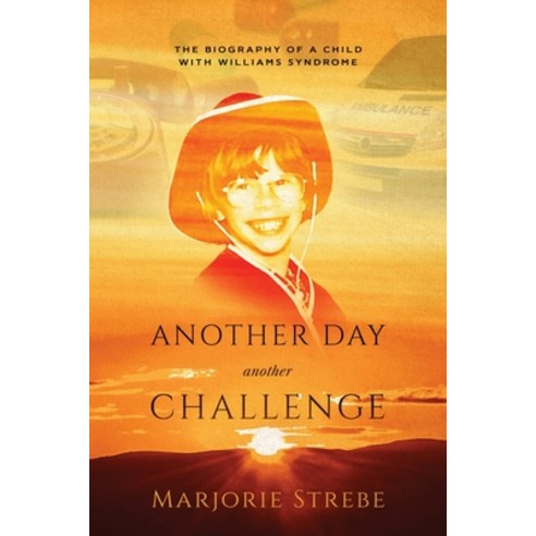 (영문도서) Another Day Another Challenge Paperback, Marjorie Strebe, English, 9781737202523