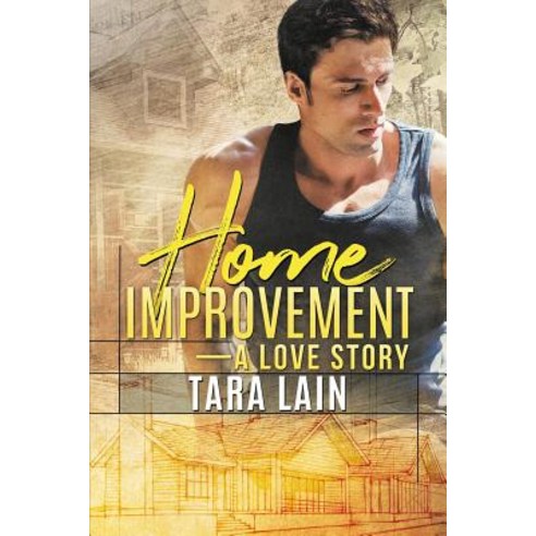 Home Improvement - A Love Story Paperback, Dreamspinner Press LLC