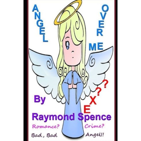 Angel Over Me Paperback, Independently Published, English, 9798576090525