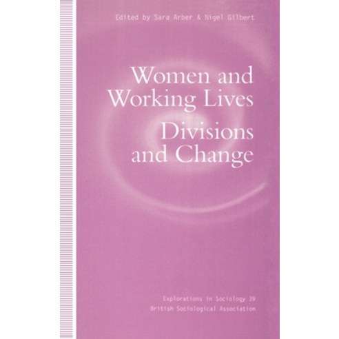 Women and Working Lives: Divisions and Change Paperback, Palgrave MacMillan, English, 9780333618141