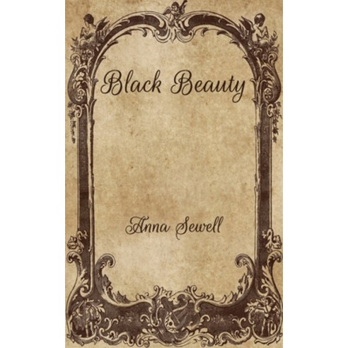 Black Beauty Paperback, Independently Published, English, 9798702151298