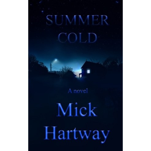 Summer Cold Paperback, Independently Published, English, 9798742214618