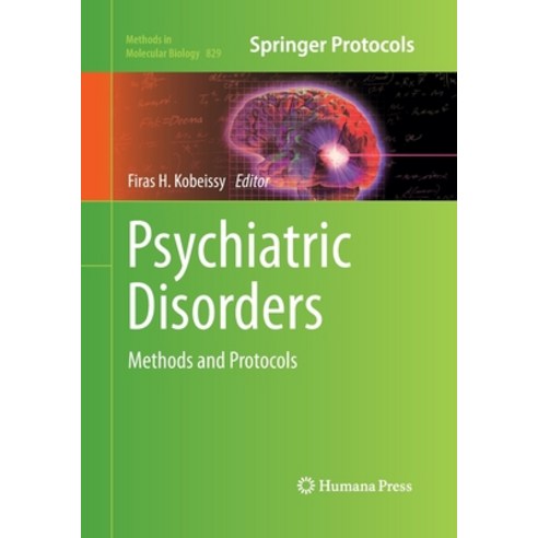 Psychiatric Disorders: Methods and Protocols Paperback, Humana