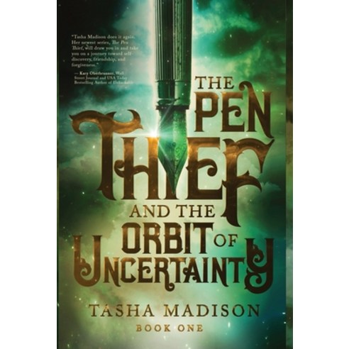 (영문도서) The Pen Thief and the Orbit of Uncertainty Hardcover, Author Academy Elite, English, 9781647468484