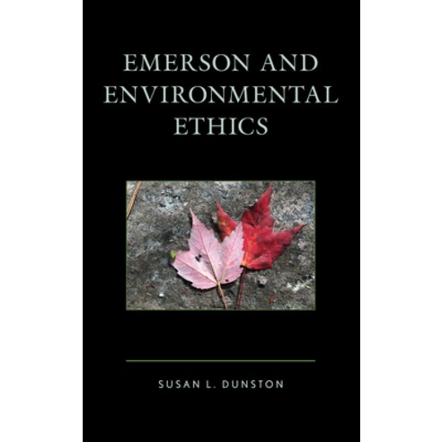 Emerson and Environmental Ethics Paperback, Lexington Books, English, 9781498552981